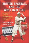 8. British Baseball and the West Ham&nbsp;Club